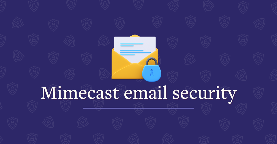 Mimecast email security